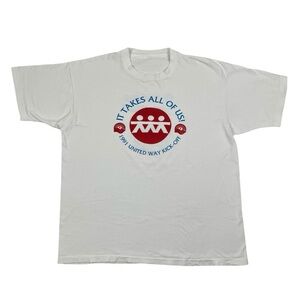 Vintage 1991 "It Takes All Of US" United Way & Unum Single Stitch T Shirt